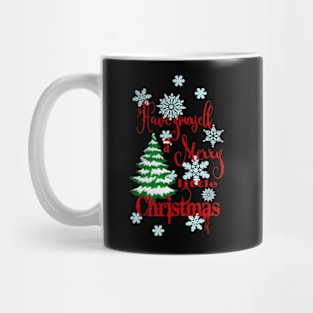 Have yourself a Merry little Christmas Mug